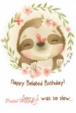 "Happy Belated Birthday" Postcard