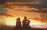 "Besides Chocolate..." Postcard