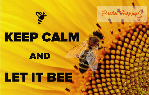 "Keep Calm and Let it Bee" Postcard