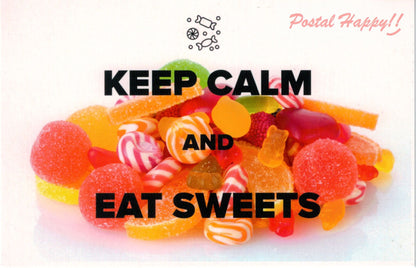 "Keep Calm and Eat Sweets" Postcard