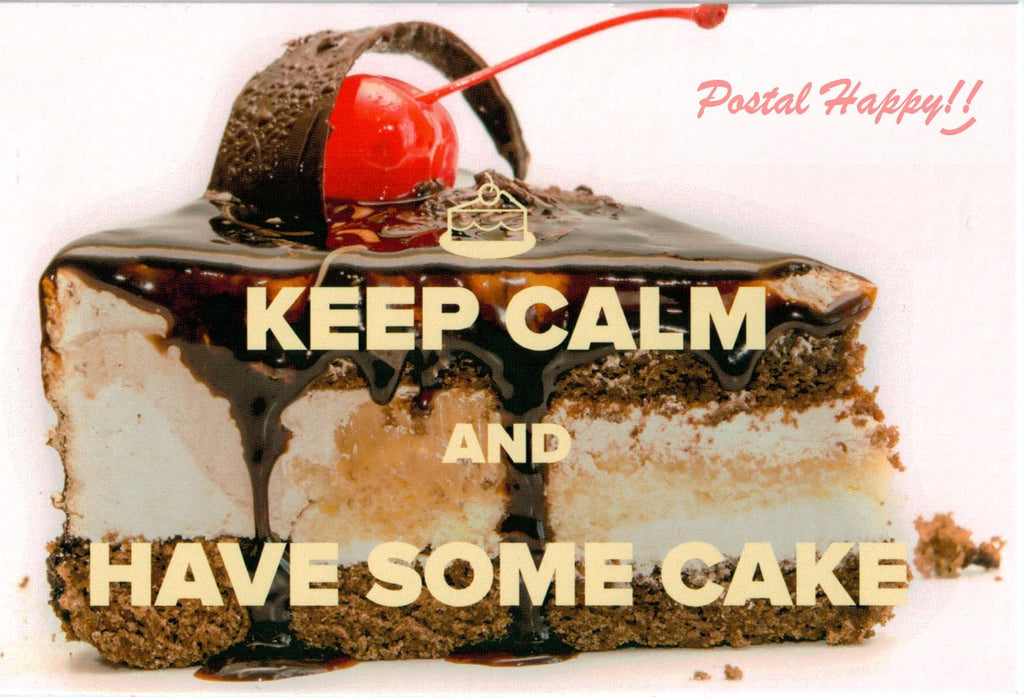 "Keep Calm and Have Some Cake" Postcard